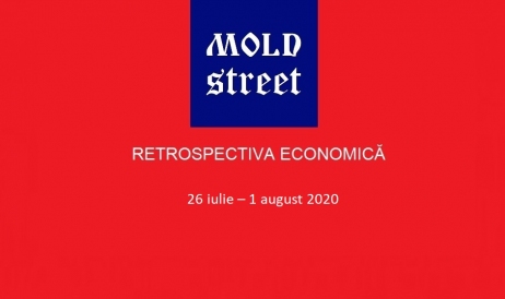 Retrospectiva economică Mold-Street.com pentru perioada 26 iulie – 1 august 2020